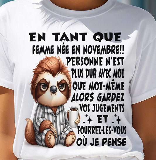 NOVEMBRE SHIRT EN TANT QUE FEMME NÉE EN NOVEMBRE - SNOW11 (SKU2605-205-11)