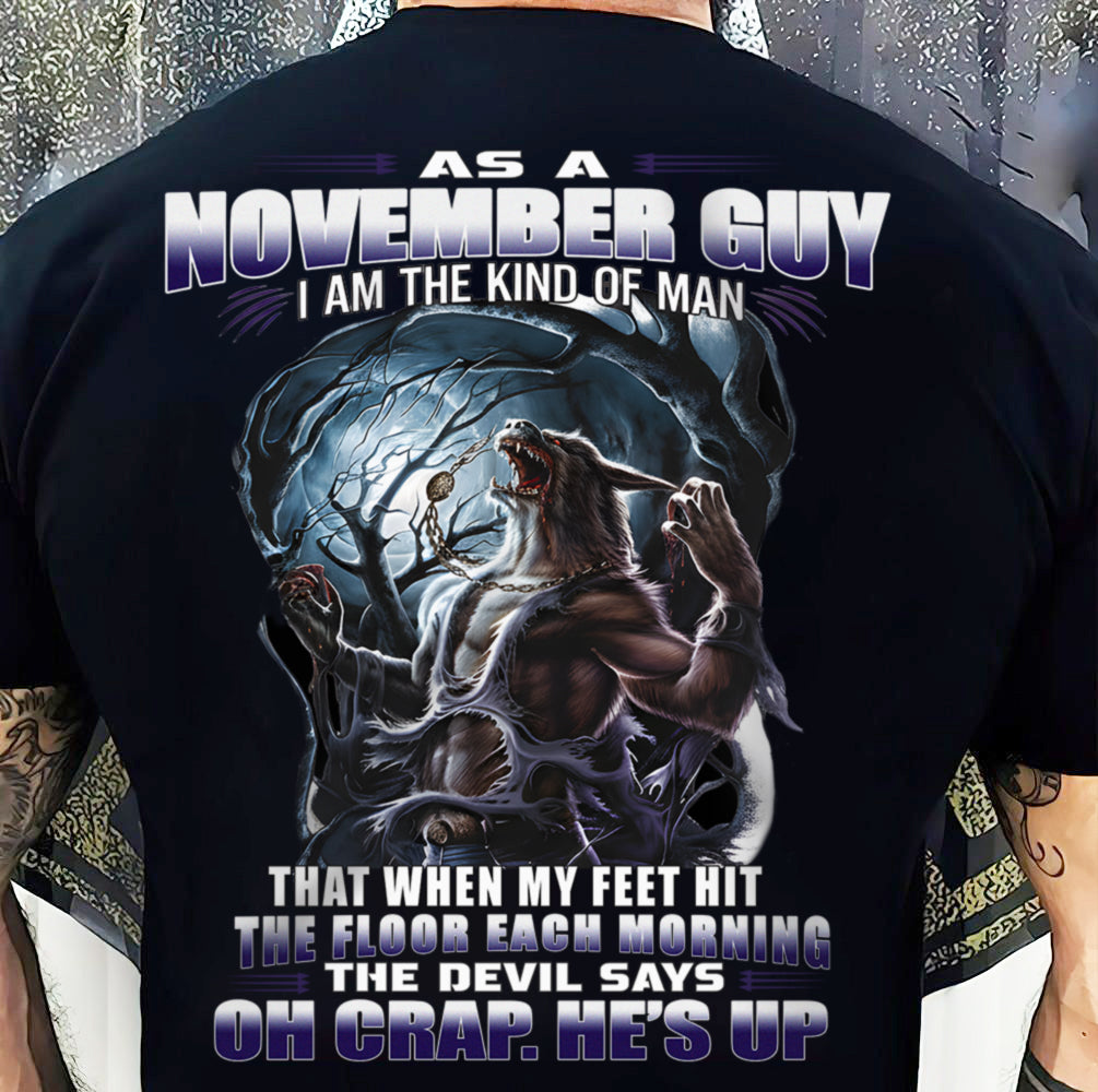 NOVEMBER, I AM THE KIND OF MAN-MALE11 (SKU12-326-11)