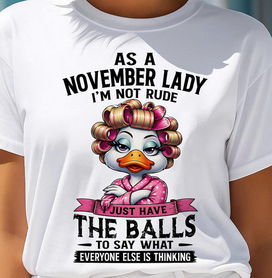 NOVEMBER SHIRT, SAY WHAT EVERYONE ELSE IS THINKING - SNOW11 (SKU2604-271-11)