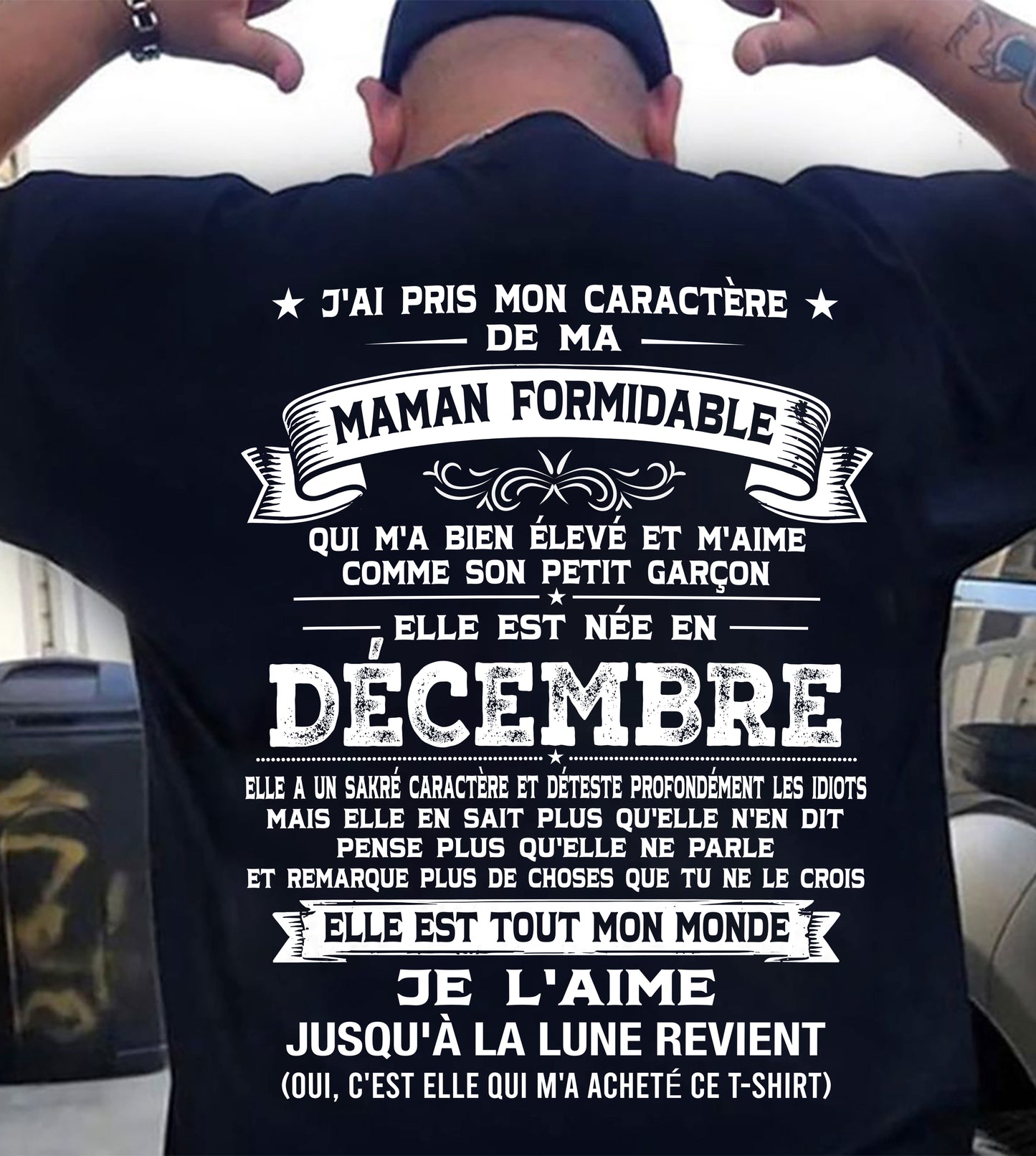 DÉCEMBRE, J'AI PRIS MON CARACTÈRE DE MA - GIFT T SHIRT FROM MOM - SNOW FRM12 (SKU2606-151-12)