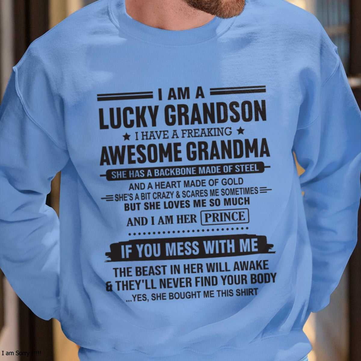 I Am A Lucky Grandson T-Shirt – Birthday Gift From Grandma / Woman - snow00 (SKU11-29-00)