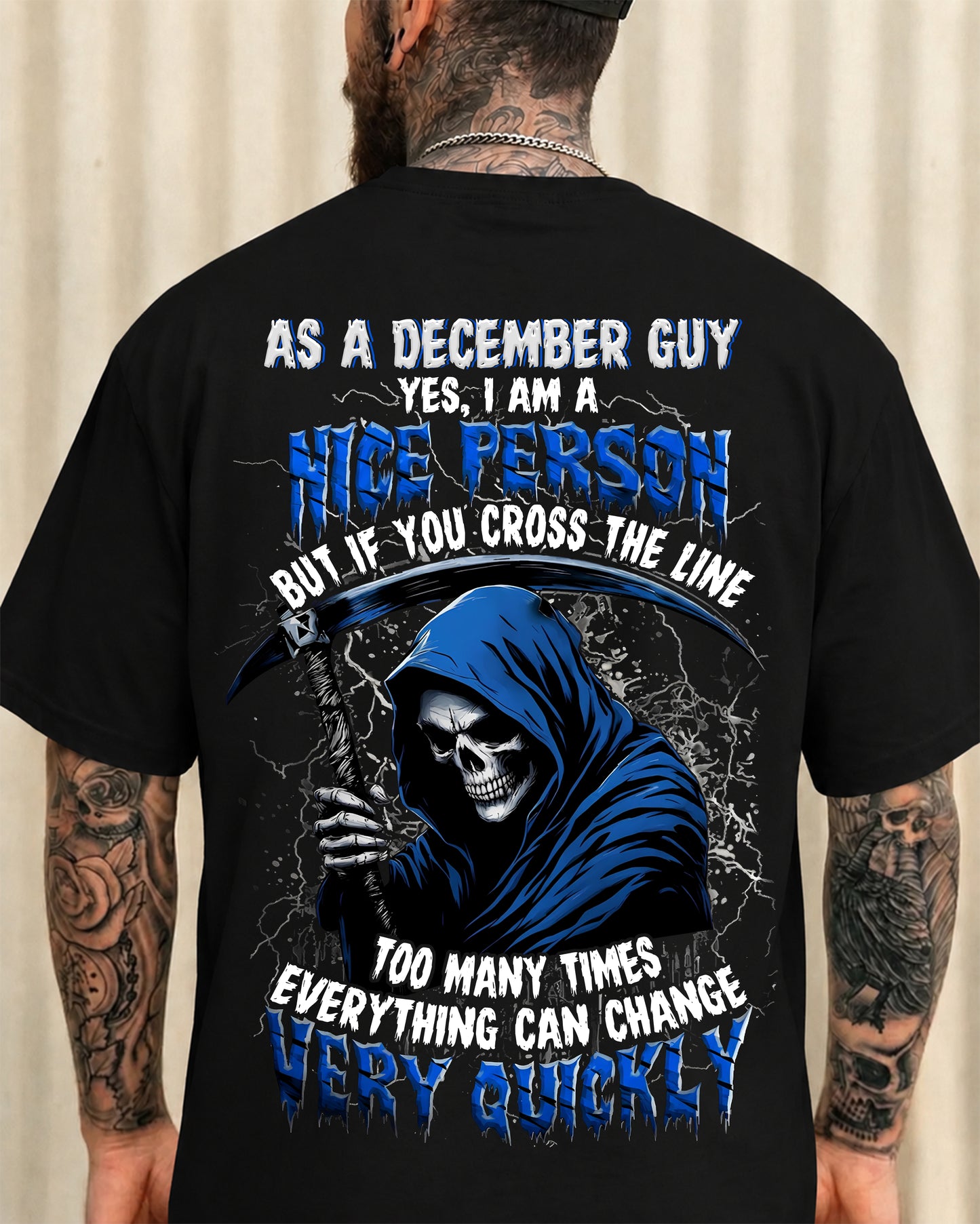 DECEMBER SHIRT, EVERYTHING CAN CHANGE VERY QUICKLY - SNOW12 (SKU2605-79-12)