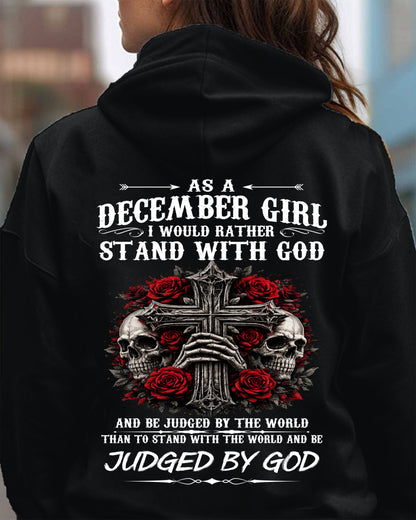 DECEMBER SHIRT, I WOULD RATHER STAND WITH GOD AND BE JUDGED BY THE WORLD - SNOW12 (SKU2604-338-12)