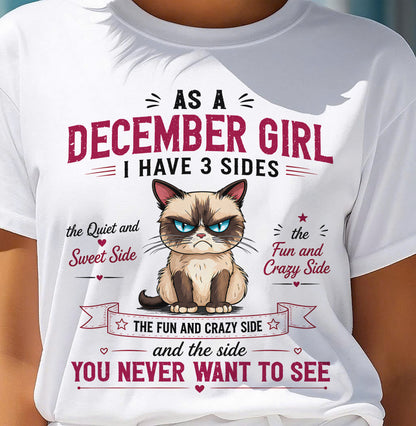 DECEMBER SHIRT, I HAVE 3 SIDES - SNOW12 (SKU2605-101-12)