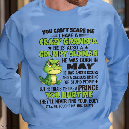 Gift for Grandson SNOW05 - You Can’t Scare Me I Have A Crazy Grandpa T-Shirt - Birthday Gift From May Grandpa / Man - (SKU09-121-05)