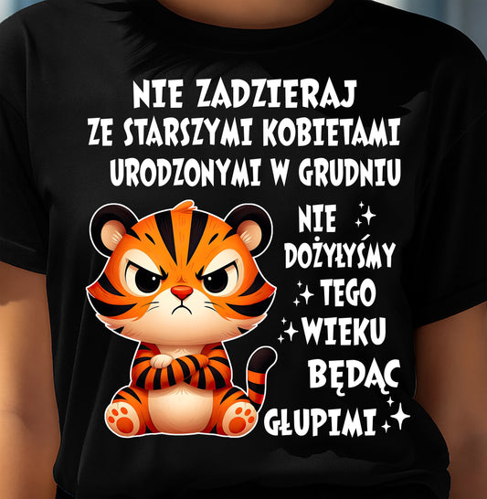 W GRUDNIU, NIE ZADZIERAJ ZE STARSZYMI KOBIETAMI - SNOW PO12 (SKU2605-416-12)