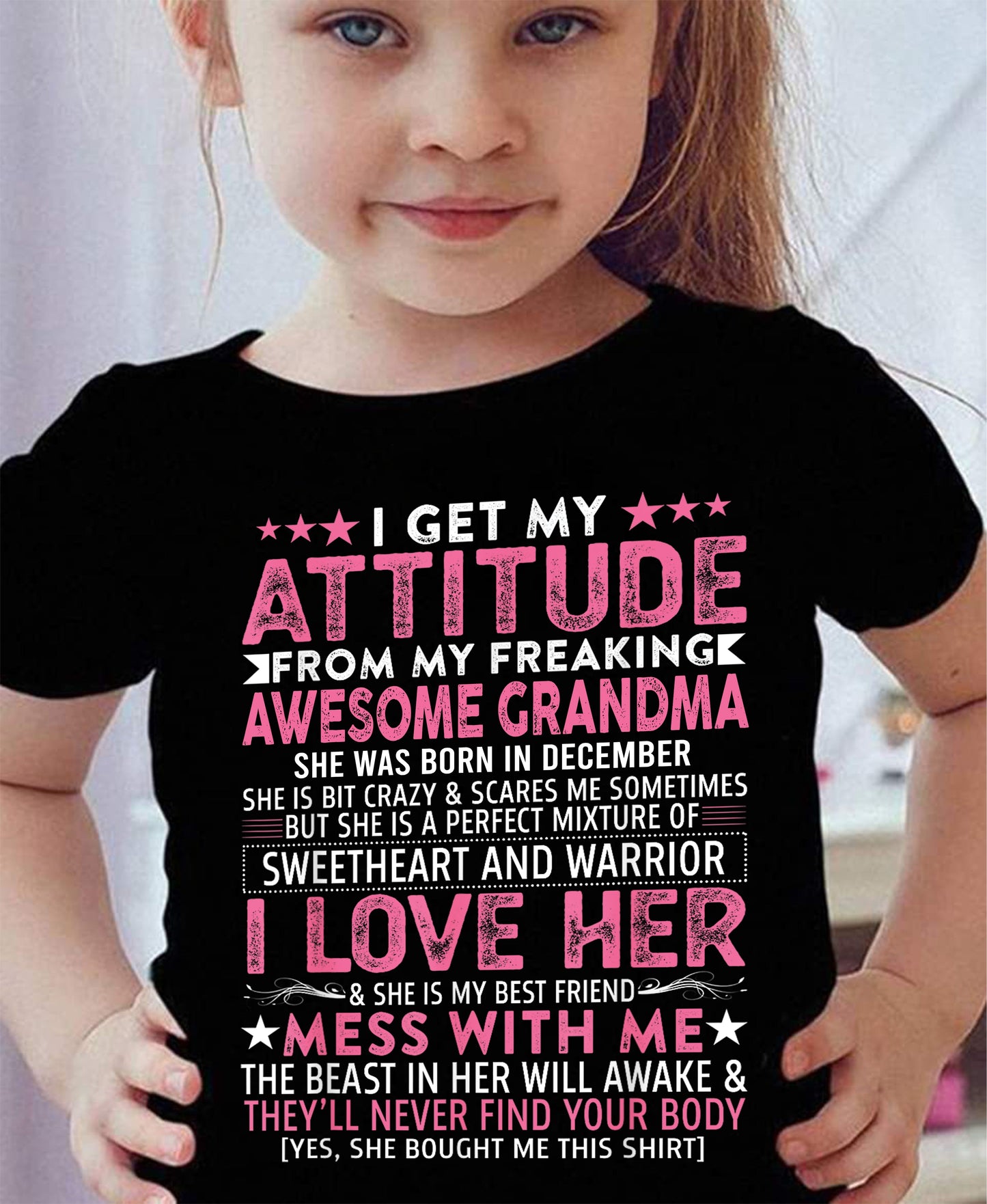 I GET MY ATTITUDE FROM MY GRANDMA DECEMBER EDITION – FROM GRANDMA TO GRANDDAUGHTER NTTD12 (SKU07-163-12)