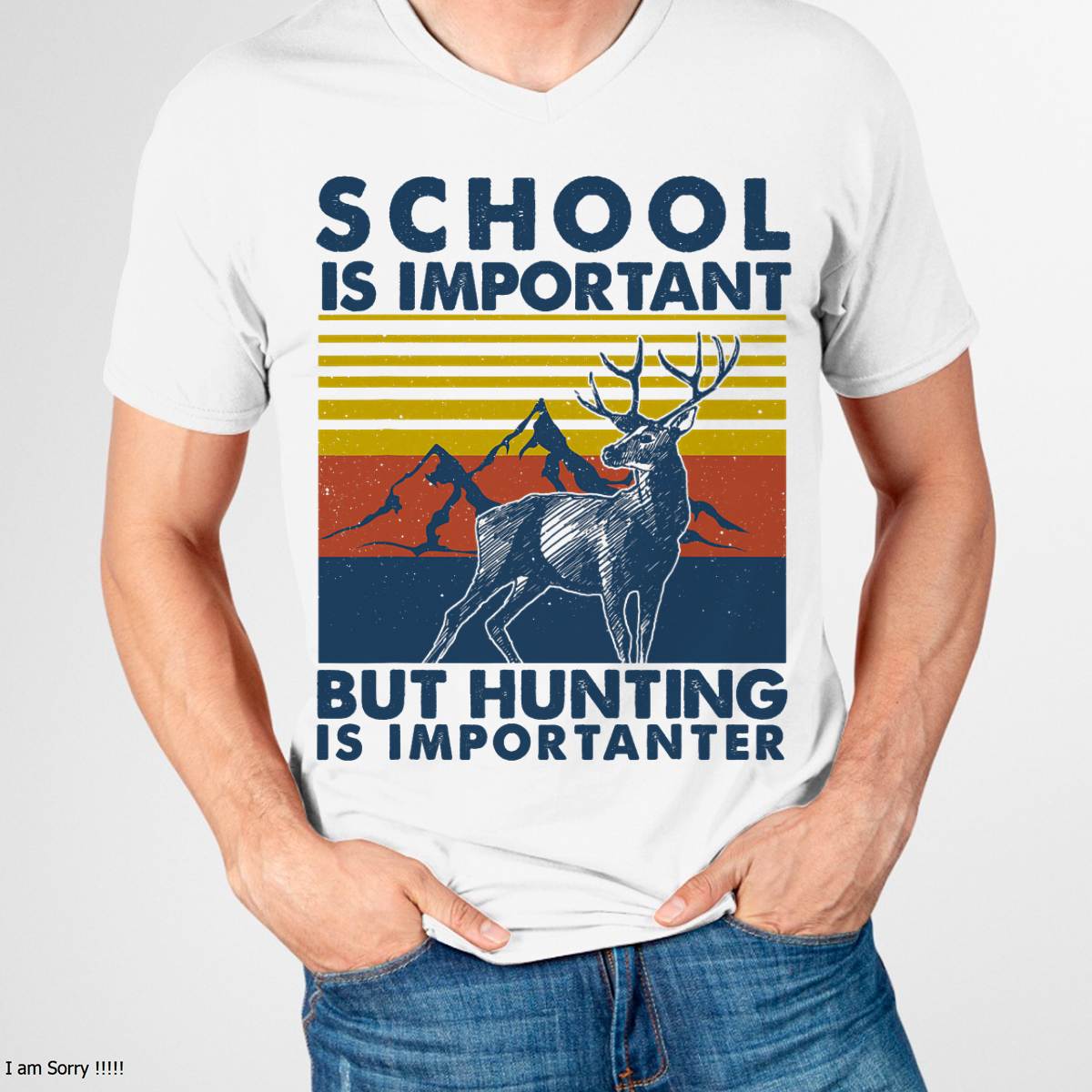 School is Important But Hunting is Importanter Deer Hunting T-Shirt