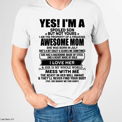 JULY, I AM THE PROPERTY OF A FREAKING AWESOME MOM - GIFT T SHIRT FROM MOM TO SON - SNOW07 (SKU2603-08-07)