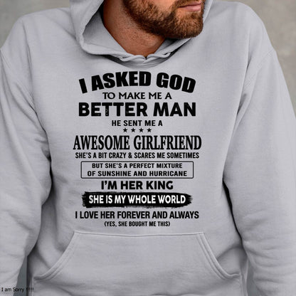 I ASKED GOD TO MAKE ME A BETTER MAN – GIFT T SHIRT FROM WIFE/GIRLFRIEND – SNOW 00 (SKU26T-01233-00)