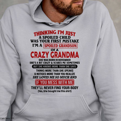 NOVEMBER - I'M A SPOILED GRANDSON OF A CRAZY GRANDMA - From Grandma - snow11 (SKU-GMS1-NTT11)