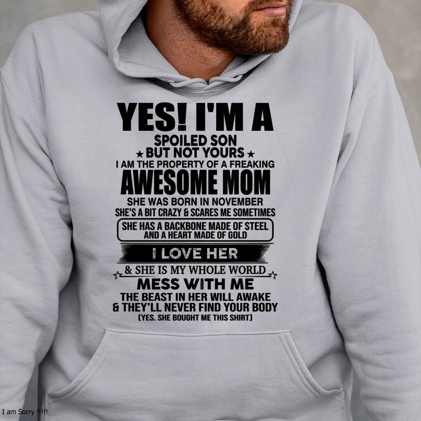 NOVEMBER, I AM THE PROPERTY OF A FREAKING AWESOME MOM - GIFT T SHIRT FROM MOM TO SON - SNOW11 (SKU2603-08-11)