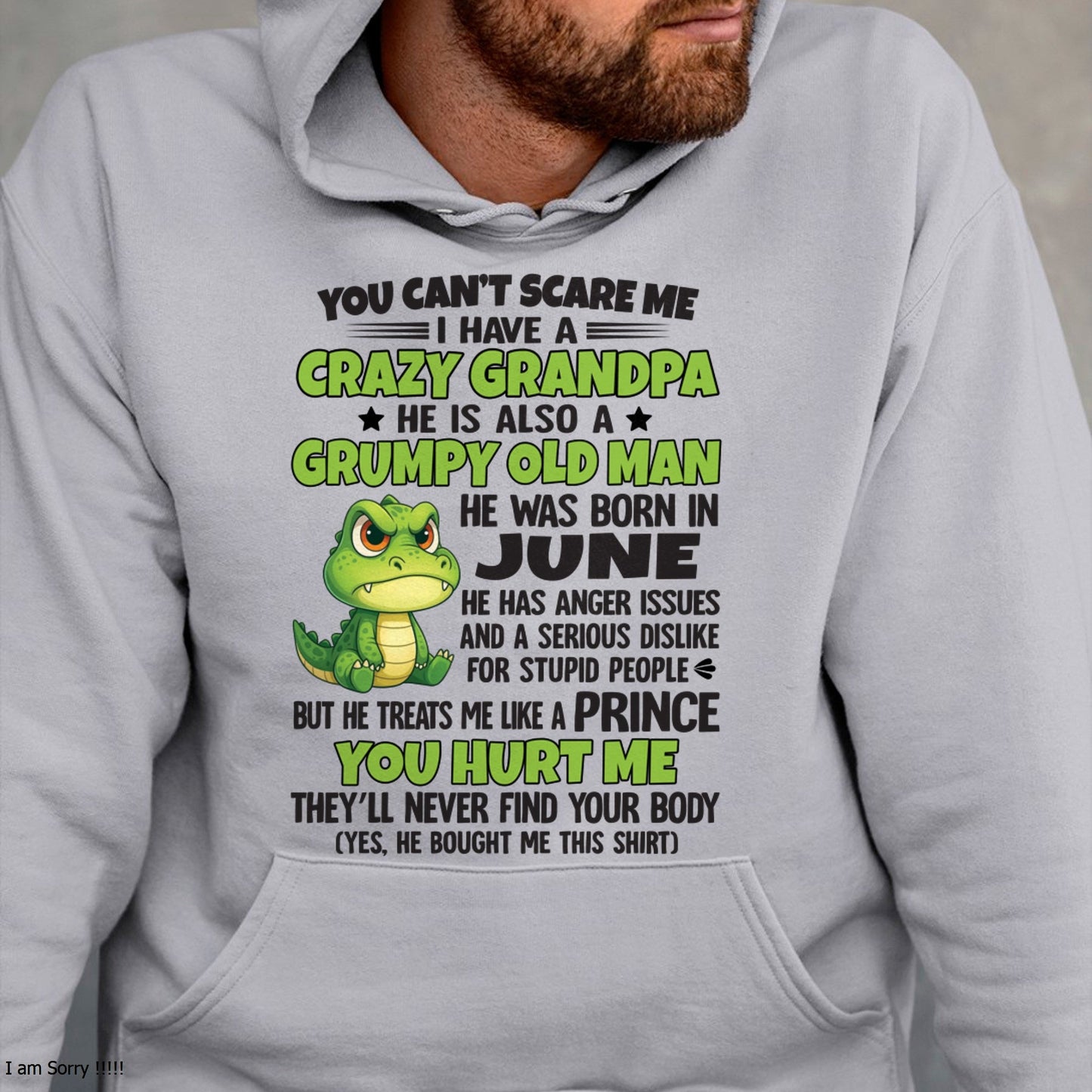 Gift for Grandson SNOW06 - You Can’t Scare Me I Have A Crazy Grandpa T-Shirt - Birthday Gift From June Grandpa / Man - (SKU09-121-06)