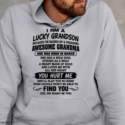 MARCH, I AM A LUCKY GRANDSON - SHIRT FROM GRANDMA TO GRANDSON - SNOW03 (SKU2609-327-03)