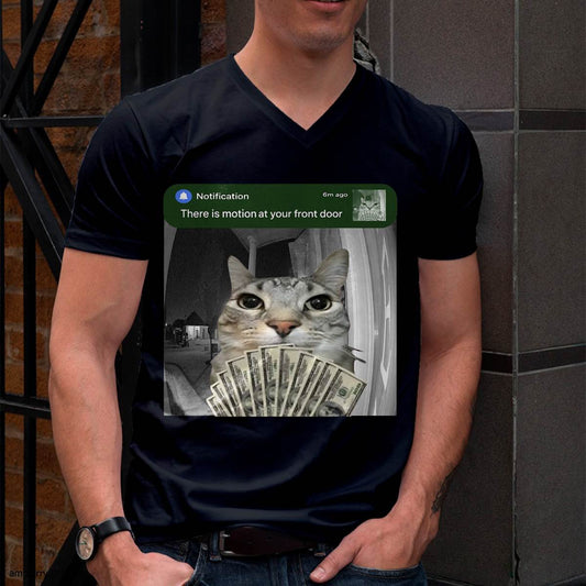 There is Motion at Your Front Door Funny Cat Motion Meme T-Shirt