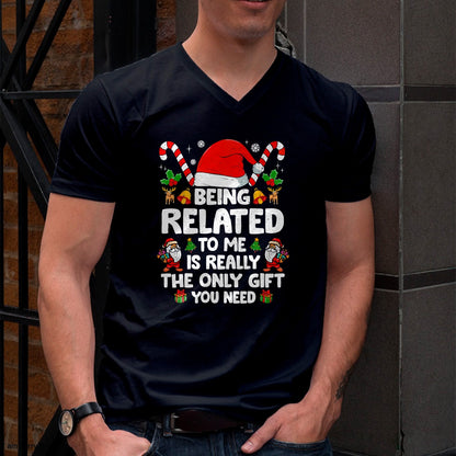 Being Related To Me Funny Christmas Family Xmas Pajamas T-Shirt - Christmas Unisex T-Shirt/Hoodie/Sweatshirt - SNOW00