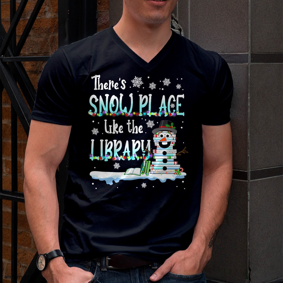Librarian There's Snow Place Like The Library Christmas Snow T-Shirt - Christmas Unisex T-Shirt/Hoodie/Sweatshirt - SNOW00