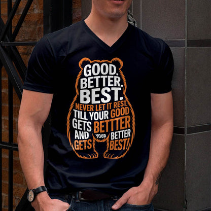 Good Better Best Never Let It Rest Quote Motivation Bears T-Shirt