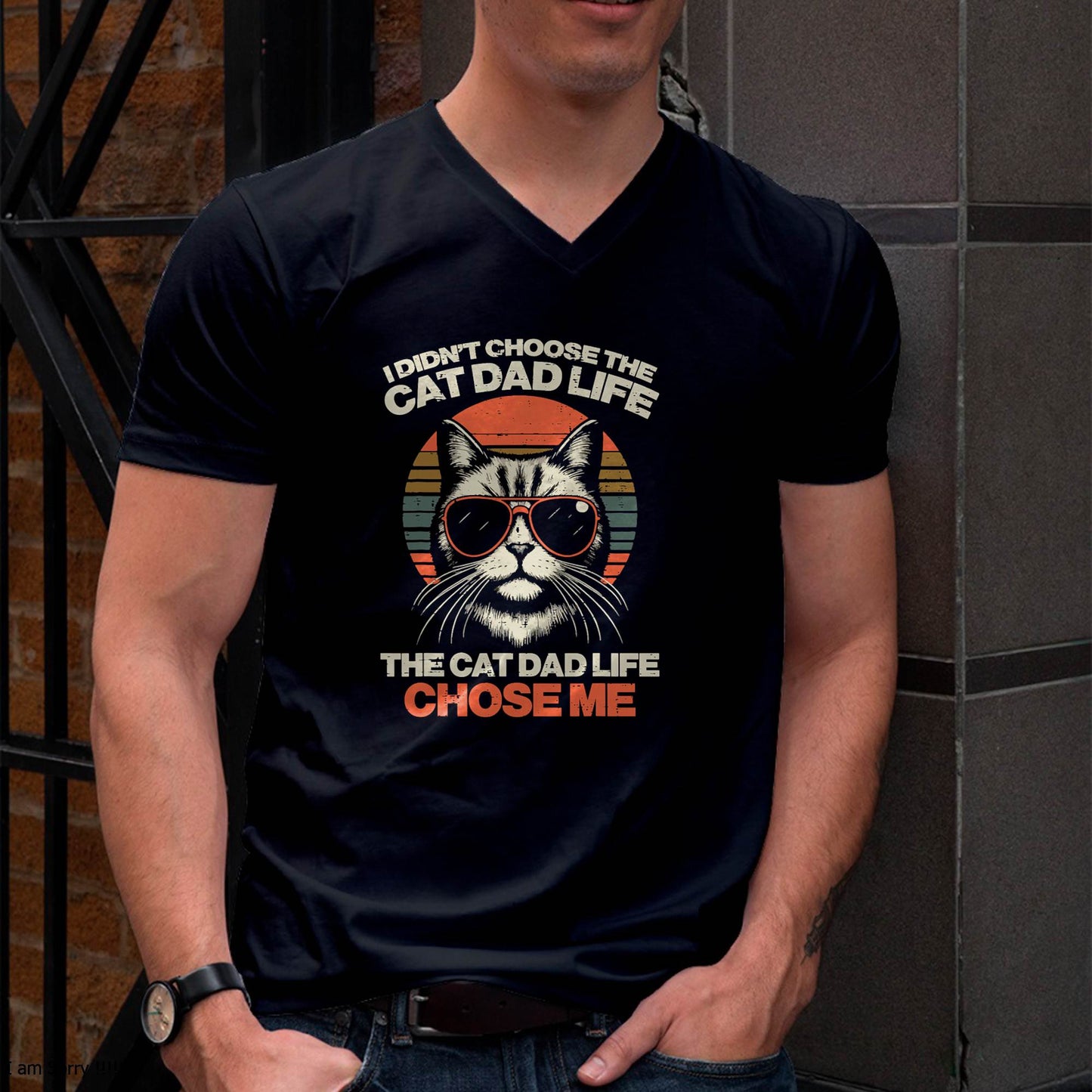 I Didnt Choose Cat Dad Life Chose Me Funny Fur Papa Men T-Shirt