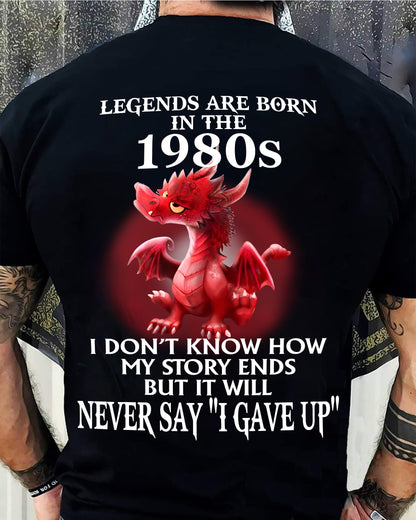 1980s - NEVER SAY GIVE UP - BIRTHDAY T-SHIRT FOR MEN - SNOW00 (SKU12-163-1980)