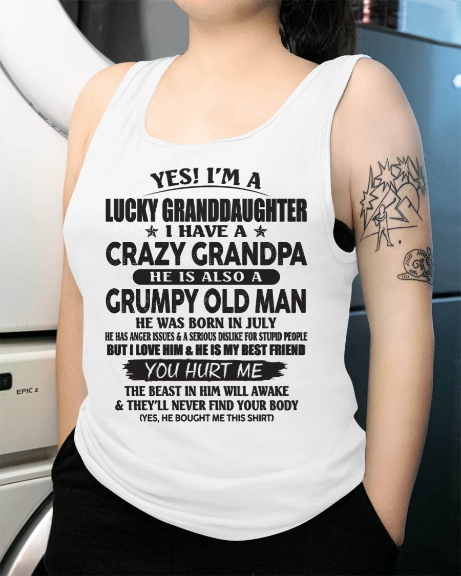 JULY - LUCKY GRANDDAUGHTER OF CRAZY GRANDPA - PERFECT GIFT FOR YOUR GRANDDAUGHTER FROM GRANDPA - SNOW07 (SKU10-150-07)