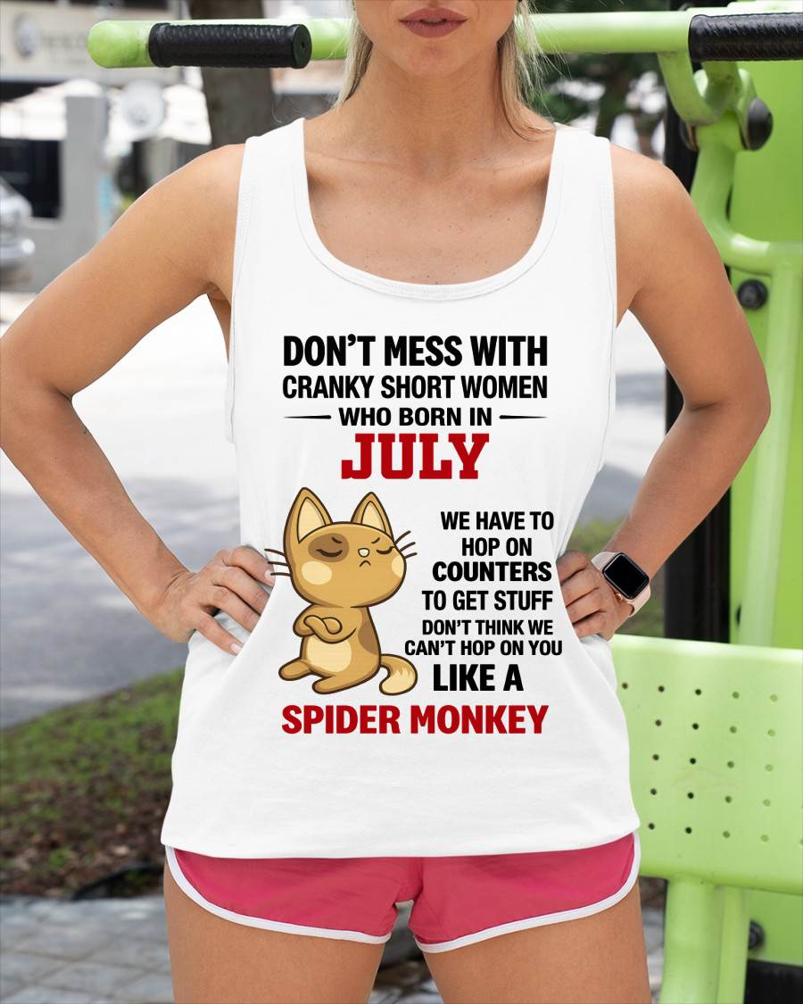 JULY SHIRT, DON'T MESS WITH SHORT LADY - FMA SNOW07 (SKU2603-310-07)