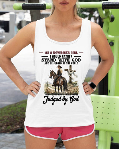 NOVEMBER SHIRT - I WOULD RATHER STAND WITH GOD AND BE JUDGED BY THE WORLD - SNOW11 (SKU2604-326-11)