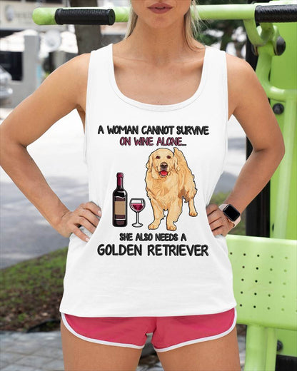 A Woman Cannot Survive On Wine Alone Golden Retriever Dogs Lovers T-Shirt