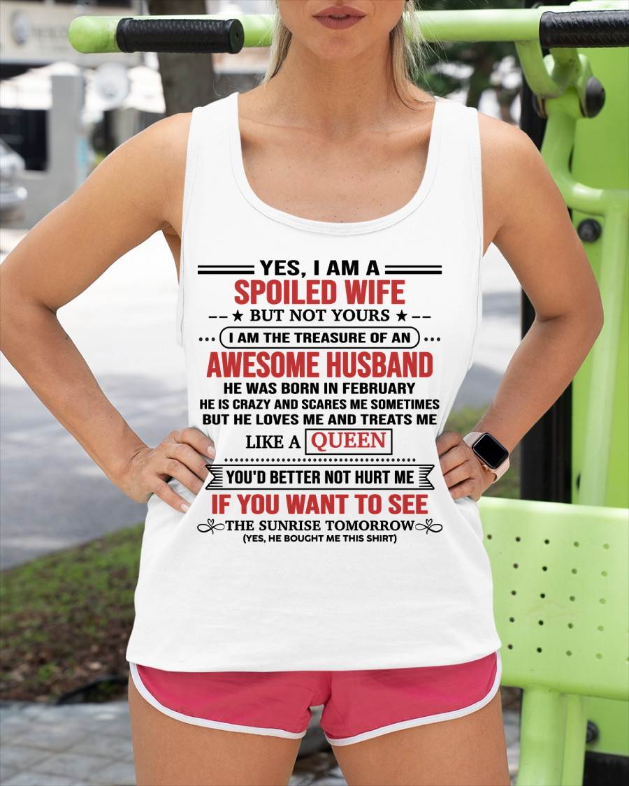FEBRUARY, I AM THE TREASURE OF AN AWESOME HUSBAND – Gift T Shirt From Husband For Wife – SNOW FEMALE02 (SKU2602-05-02)
