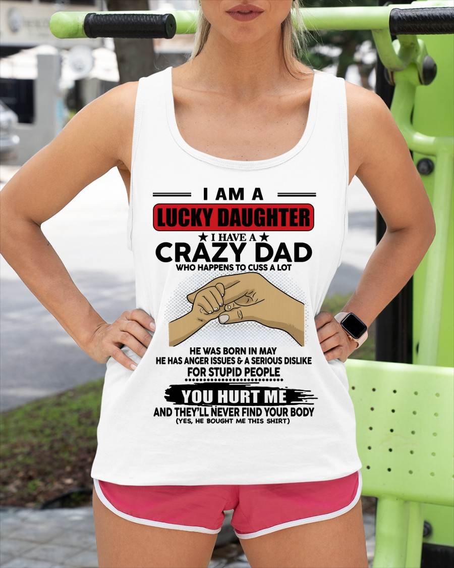 MAY, I AM A LUCKY DAUGHTER - GIFT T SHIRT FROM DAD - SNOW MALE05 (SKU2602-187-05)
