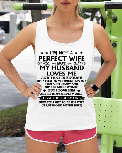 MY HUSBAND LOVES ME AND THAT IS ENOUGH – SNOW FEMALE00 (SKU26T-01168-00)