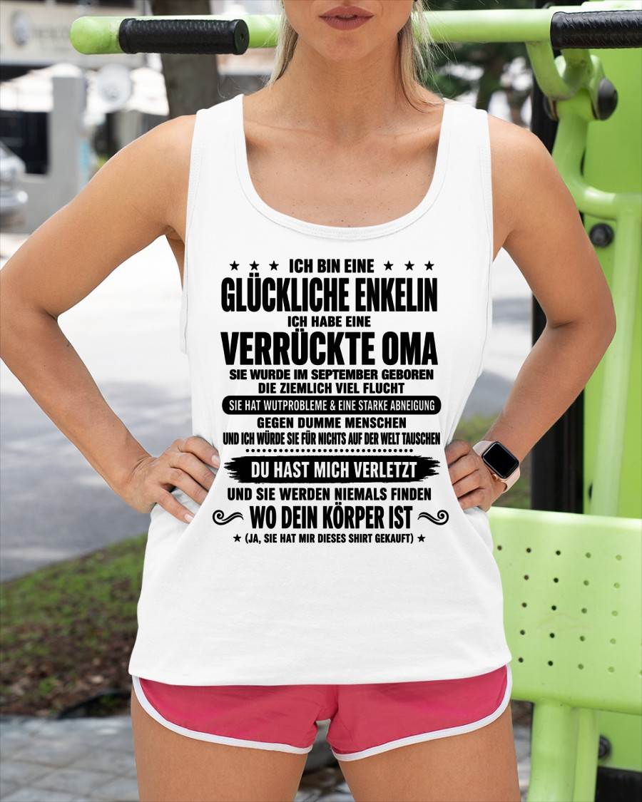 SEPTEMBER SHIRT, ICH BIN EINE GLÜCKLICHE ENKELIN - VON DER OMA FÜR DIE ENKELIN - SNOW FEMALE09 (SKU2608-518-09)
