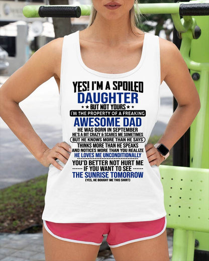 SEPTEMBER, I'M THE PROPERTY OF A FREAKING AWESOME DAD - GIFT T SHIRT FROM DAD FOR DAUGHTER - SNOW09 (SKU2604-75-09)