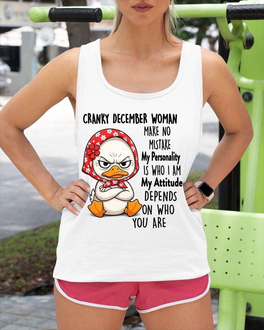 DECEMBER SHIRT, MY PERSONALITY IS WHO I AM - SNOW12 (SKU2605-266-12)