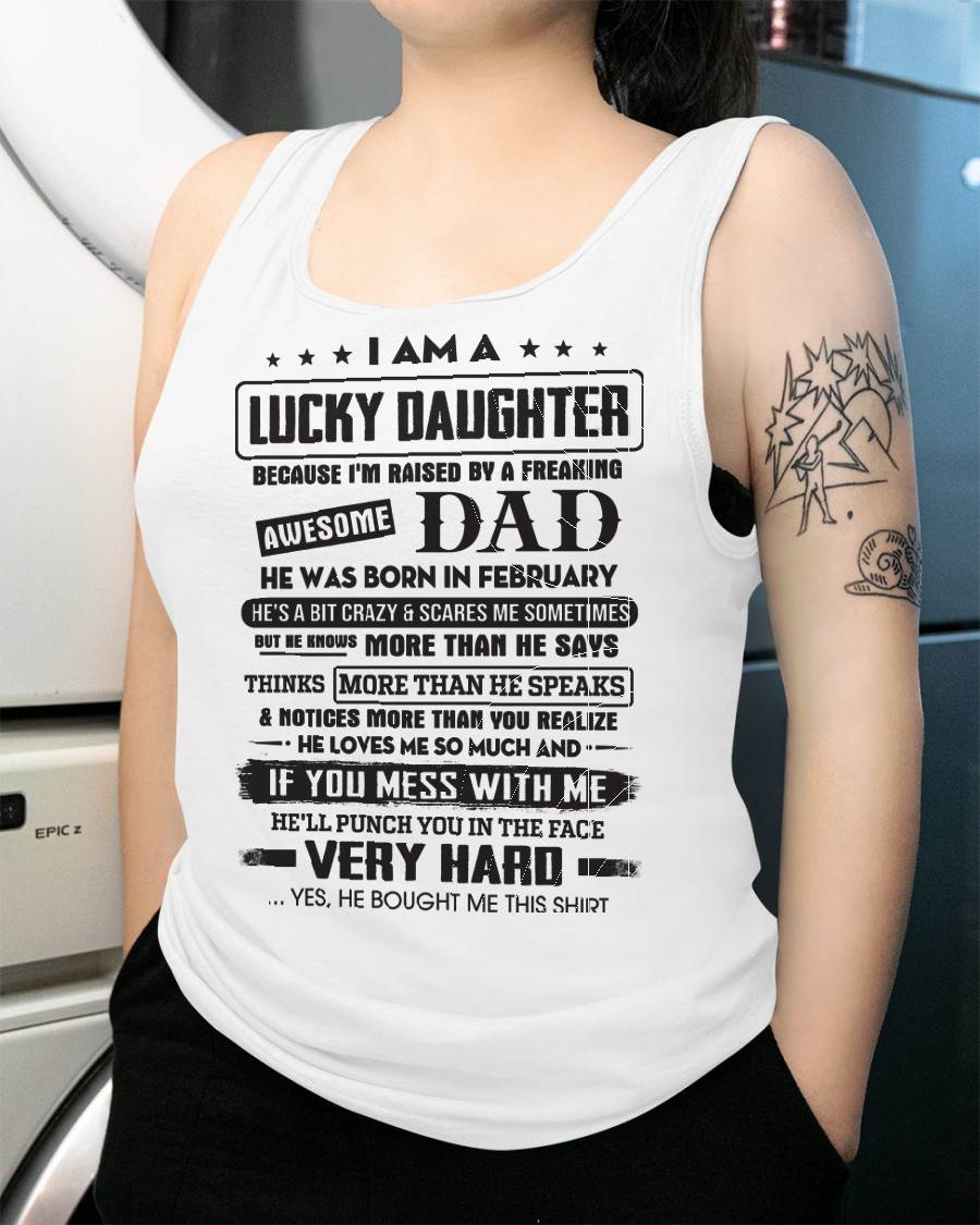 February - Lucky Daughter of Awesome Dad - Perfect Gift For Daughter From Dad - SNOW02 (SKU08-47-02)