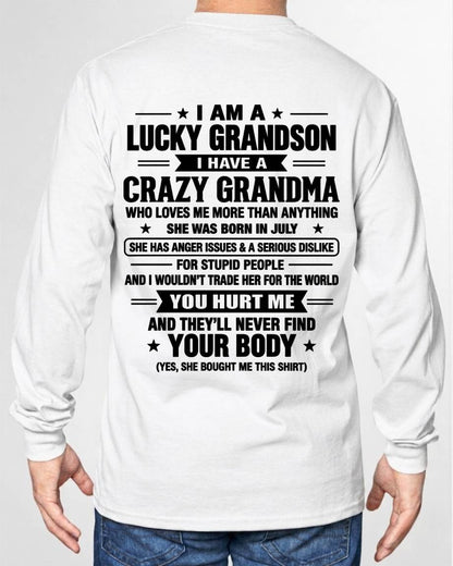 JULY, I HAVE A CRAZY GRANDMA - SHIRT FROM GRANDMA TO GRANDSON - SNOW07 (SKU2609-220-07)