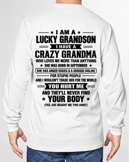 SEPTEMBER, I HAVE A CRAZY GRANDMA - SHIRT FROM GRANDMA TO GRANDSON - SNOW09 (SKU2609-220-09)