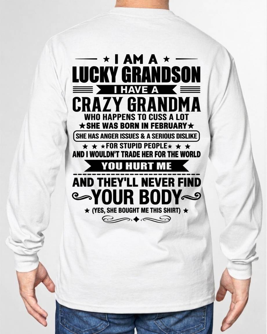 FEBRUARY, I AM A LUCKY GRANDSON, GIFT SHIRT FROM GRANDMA FOR GRANDSON - SNOW02 (SKU2607-109-02)