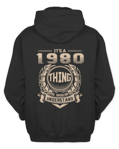 IT'S A 1980 THING YOU WOULDN'T UNDERSTAND US1980