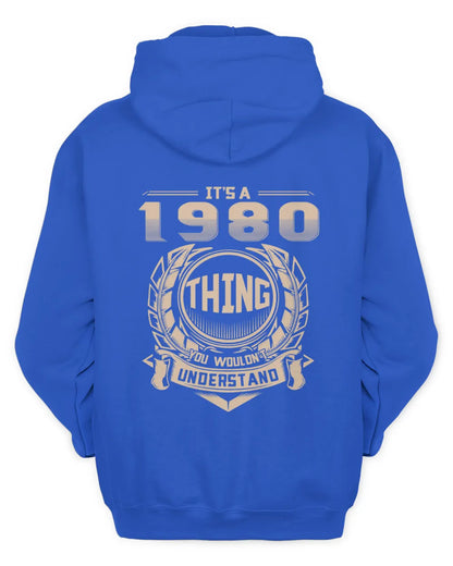 IT'S A 1980 THING YOU WOULDN'T UNDERSTAND US1980