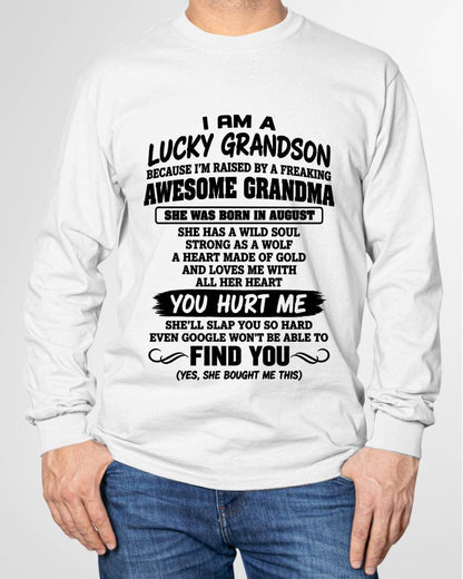 AUGUST, I AM A LUCKY GRANDSON - SHIRT FROM GRANDMA TO GRANDSON - SNOW08 (SKU2609-327-08)