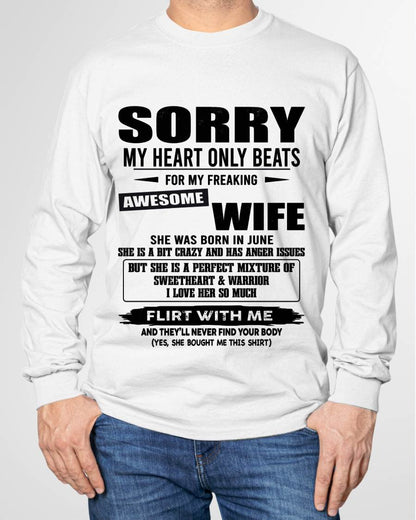 JUNE, SORRY MY HEART ONLY BEATS FOR MY FREAKING AWESOME WIFE – SNOW MALE06 (SKU26T-01274-06)