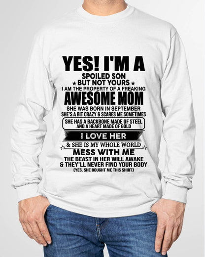 SEPTEMBER, I AM THE PROPERTY OF A FREAKING AWESOME MOM - GIFT T SHIRT FROM MOM TO SON - SNOW09 (SKU2603-08-09)