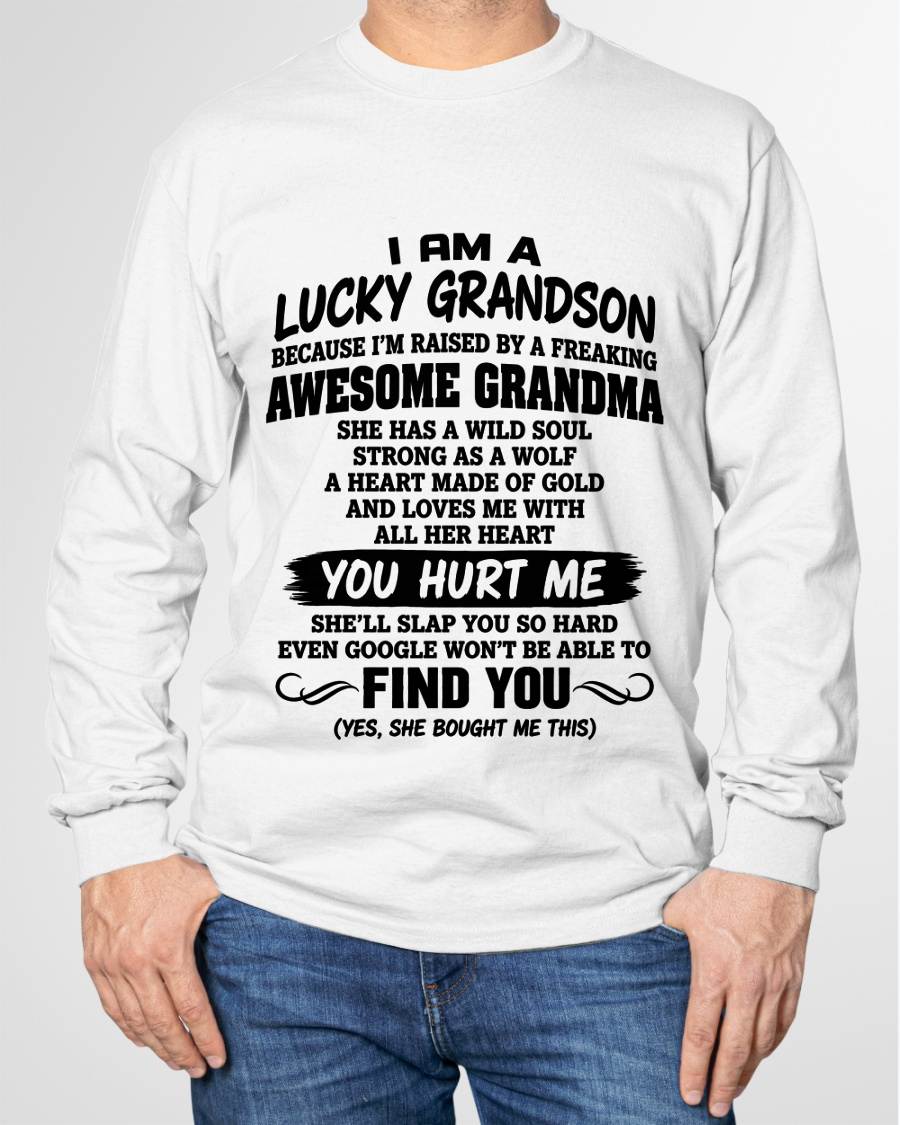I AM A LUCKY GRANDSON - SHIRT FROM GRANDMA TO GRANDSON - SNOW00 (SKU2609-327-00)