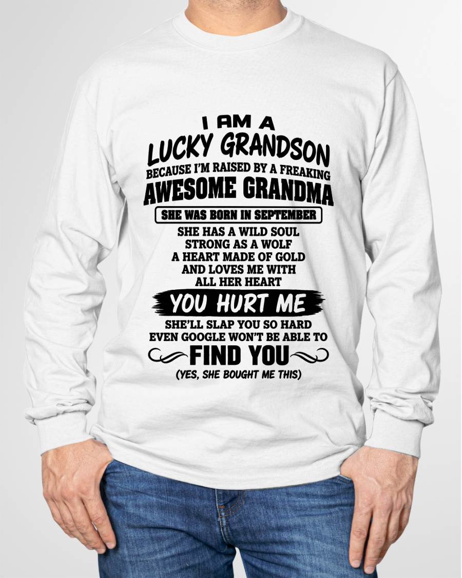 SEPTEMBER, I AM A LUCKY GRANDSON - SHIRT FROM GRANDMA TO GRANDSON - SNOW09 (SKU2609-327-09)