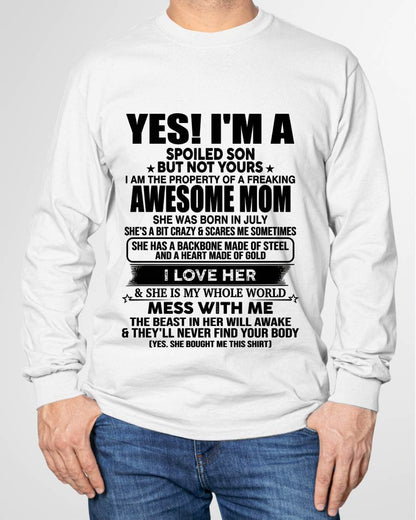 JULY, I AM THE PROPERTY OF A FREAKING AWESOME MOM - GIFT T SHIRT FROM MOM TO SON - SNOW07 (SKU2603-08-07)