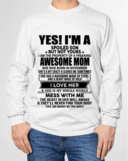 NOVEMBER, I AM THE PROPERTY OF A FREAKING AWESOME MOM - GIFT T SHIRT FROM MOM TO SON - SNOW11 (SKU2603-08-11)