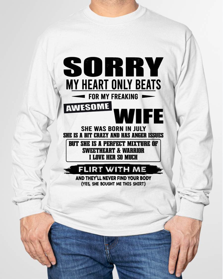 JULY, SORRY MY HEART ONLY BEATS FOR MY FREAKING AWESOME WIFE – SNOW MALE07 (SKU26T-01274-07)