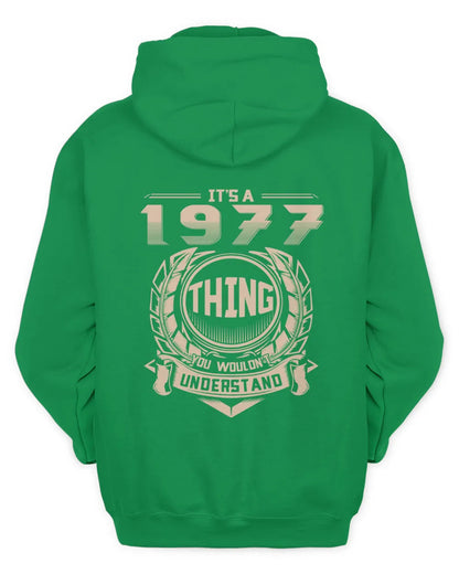 IT'S A 1977 THING YOU WOULDN'T UNDERSTAND US1977