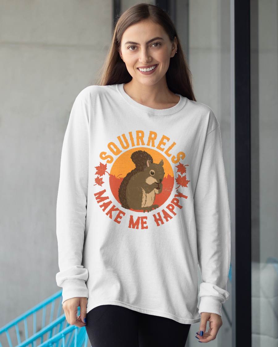 Squirrels Make Me Happy - Vintage Squirrel T-Shirt